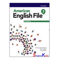کتاب American english file 3 3rd edition اثر جمعی از نویسندگان انتشارات آکسفورد
