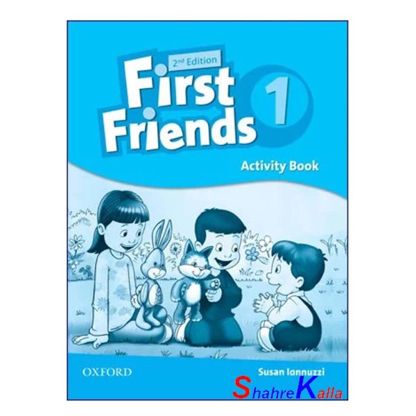 کتاب First Friends 1 2nd اثر Susan Lannuzzi انتشارات آکسفورد
