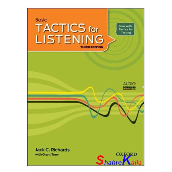 کتاب زبان Basic Tactics For Listening Third Edition اثر Jack C. Richards انتشارات آکسفورد