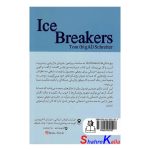 کتاب یخ شکن ها اثر تام بیگ شرایتر انتشارات ارتباط نوین