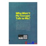 کتاب چرا نوجوانم با من صحبت نمی کند اثر جان کولمن انتشارات یارنیک